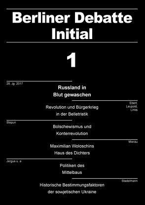 Russland in Blut gewaschen von Bünger,  Carsten, Busch,  Ulrich, Ebert,  Christa, Grob,  Thomas, Hedeler,  Wladislaw, Hufen,  Christian, Jander,  Martin, Jergus,  Kerstin, Lange-Vester,  Andrea, Leetz,  Michael, Leupold,  Gabriele, Links,  Christina, Mierau,  Fritz, Mieraus,  Fritz, Möbius,  Thomas, Peter,  Tobias, Platonow,  Andrej, Schenk,  Angelika, Schenk,  Sabrina, Schürmann,  Ramona, Stadelmann,  Matthias, Stepun,  Fedor, Teiwes-Kügler,  Christel, Tretner,  Andreas, Vogelmann,  Frieder, Volpert,  Astrid, Wonka,  Arndt