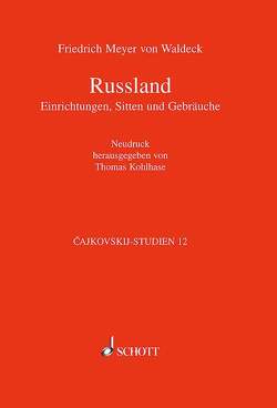 Russland von Kohlhase,  Thomas, Meyer von Waldeck,  Friedrich