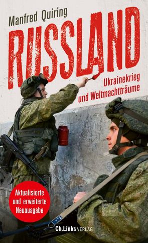 Russland – Ukrainekrieg und Weltmachtträume von Quiring,  Manfred