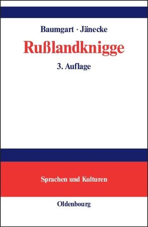 Rußlandknigge von Baumgart,  Annette, Jänecke,  Bianca