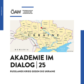 Russlands Krieg gegen die Ukraine von Wissenschaften,  Österreichische Akademie der