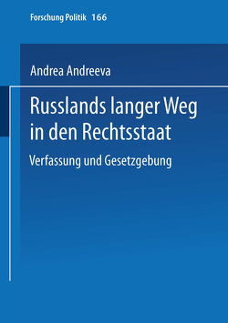 Russlands langer Weg in den Rechtsstaat von Schindel,  Andrea