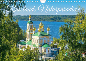 Russlands Naturparadiese (Wandkalender 2022 DIN A4 quer) von CALVENDO