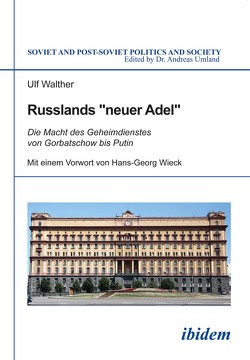 Russlands „neuer Adel“ von Umland,  Andreas, Walther,  Ulf, Wieck,  Hans-Georg