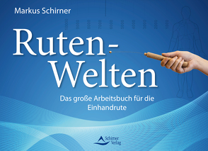 Ruten-Welten von Schirner Verlag, Schirner,  Markus