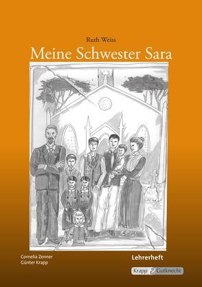 Meine Schwester Sara – Ruth Weiss – Lehrerheft von Krapp,  Günter