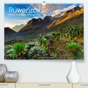 Ruwenzori – Afrikas mystisches Hochgebirge (Premium, hochwertiger DIN A2 Wandkalender 2022, Kunstdruck in Hochglanz) von Zwick,  Martin