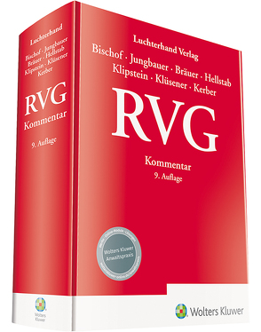 RVG Kommentar von Bischof,  Helmut, Bräuer,  Antje, Hellstab,  Heinrich, Jungbauer,  Sabine, Kerber,  Anne, Klipstein,  Doreen, Klüsener,  Werner