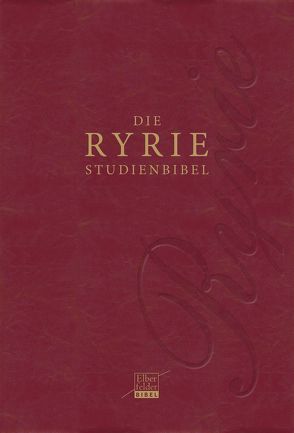 Ryrie-Studienbibel–Elberfelder Bibel 2006 von Ryrie,  Charles C.