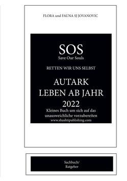 S O S Save Our Souls Retten wir uns selbst von Jovanovic,  Snjezana