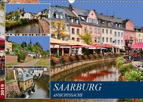 Saarburg – Ansichtssache (Wandkalender 2019 DIN A3 quer) von Bartruff,  Thomas