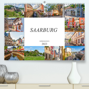 Saarburg Impressionen (Premium, hochwertiger DIN A2 Wandkalender 2023, Kunstdruck in Hochglanz) von Meutzner,  Dirk