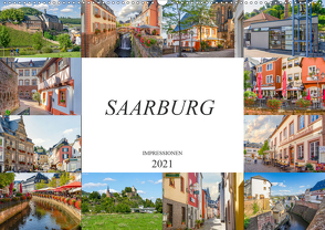 Saarburg Impressionen (Wandkalender 2021 DIN A2 quer) von Meutzner,  Dirk