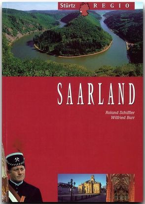 Saarland von Burr,  Wilfried, Schiffler,  Roland