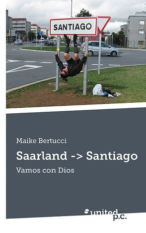 Saarland -> Santiago von Bertucci,  Maike