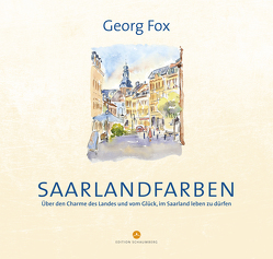 Saarlandfarben von Fox,  Georg