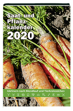 Saat- und Pflanzkalender 2020 von Steiner,  Yvonne