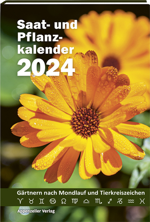 Saat- und Pflanzkalender 2023 von Steiner,  Yvonne