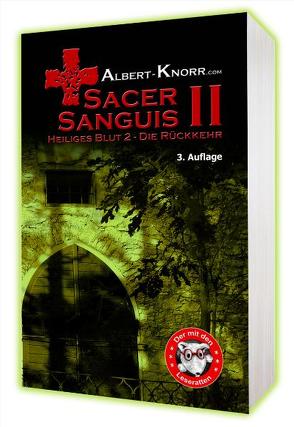 Sacer Sanguis II von Knorr,  Albert