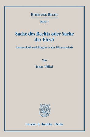 Sache des Rechts oder Sache der Ehre? von Völkel,  Jonas