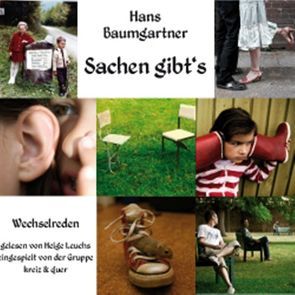 Sachen gibt’s von Baumgartner,  Hans, Leuchs,  Helge