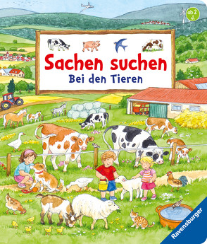 Sachen suchen: Bei den Tieren von Gernhäuser,  Susanne, Weller,  Ursula