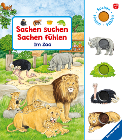 Sachen suchen, Sachen fühlen: Im Zoo: Suchen, finden, fühlen von Nahrgang,  Frauke, Weller,  Ursula