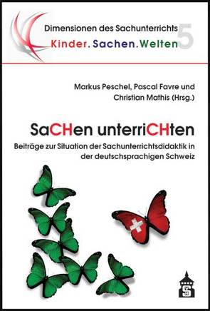 SaCHen unterriCHten von Favre,  Pascal, Mathis,  Christian, Peschel,  Markus