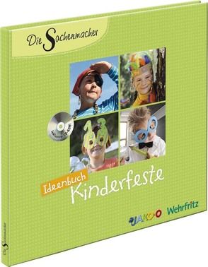 Sachenmacher Ideenbuch Kinderfeste von Kinder,  Karin, Romankiewicz,  Nadine