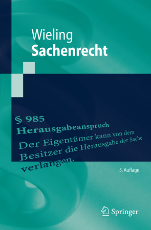 Sachenrecht von Wieling,  Hans Josef