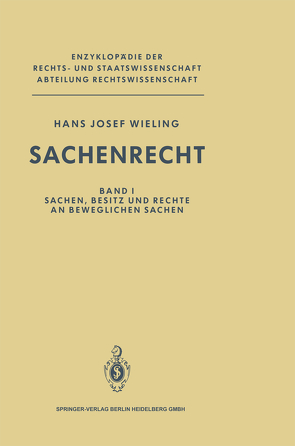 Sachenrecht von Wieling,  Hans Josef