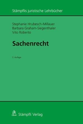 Sachenrecht von Graham-Siegenthaler,  Barbara, Hrubesch-Millauer,  Stephanie, Vito,  Roberto