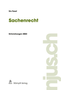 Sachenrecht von Fasel,  Urs