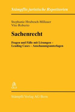 Sachenrecht von Hrubesch-Millauer,  Stephanie, Roberto,  Vito