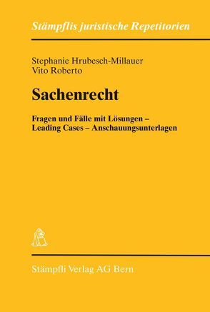 Sachenrecht von Hrubesch-Millauer,  Stephanie, Roberto,  Vito