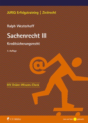 Sachenrecht III von Westerhoff,  Ralph