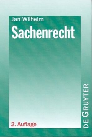 Sachenrecht von Wilhelm,  Jan