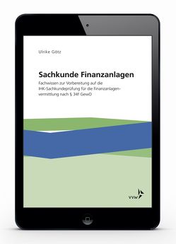 Sachkunde Finanzanlagen von Götz,  Ulrike