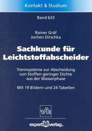 Sachkunde für Leichtstoffabscheider von Dirschka,  Jochen, Gräf,  Rainer