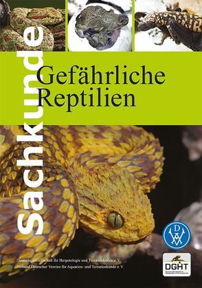 Sachkunde Gefährliche Reptilien