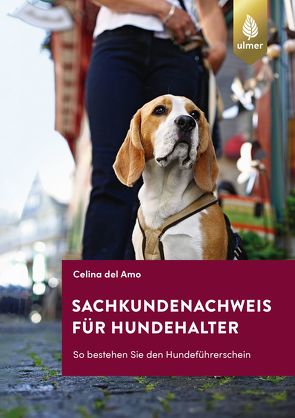 Sachkundenachweis für Hundehalter von del Amo,  Celina