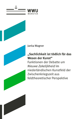 „Sachlichkeit ist tödlich für das Wesen der Kunst“ von Wagner,  Janka