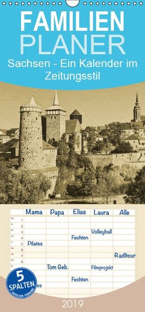 Sachsen – Familienplaner hoch (Wandkalender 2019 , 21 cm x 45 cm, hoch) von Kirsch,  Gunter