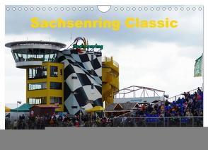 Sachsenring Classic (Wandkalender 2024 DIN A4 quer), CALVENDO Monatskalender von Richter,  Heiko