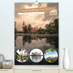 Sachsens Burgen und Schlösser – Beschreibbarer Kalender mit Ortsangaben (hochwertiger Premium Wandkalender 2024 DIN A2 hoch), Kunstdruck in Hochglanz von Bisanz,  Benjamin