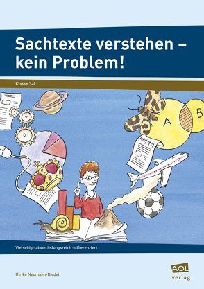 Sachtexte verstehen – kein Problem von Neumann-Riedel,  Ulrike