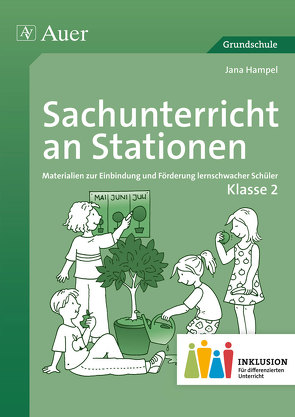 Sachunterricht an Stationen 2 Inklusion von Hampel,  Jana