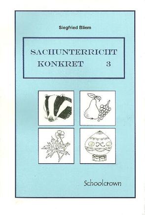 Sachunterricht Konkret 3 von Bliem,  Siegfried