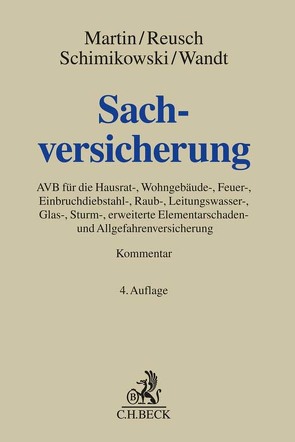 Sachversicherung von Armbrüster,  Christian, Fortmann,  Michael, Gal,  Jens, Harsdorf-Gebhardt,  Marion, Hoenicke,  Ulf, Jula,  Rocco, Kassing,  Daniel, Klimke,  Dominik, Martin,  Anton, Reusch,  Peter, Rintelen,  Claus von, Rixecker,  Roland, Schimikowski,  Peter, Schneider,  Winfried-Thomas, Schnepp,  Winfried, Segger,  Stefan, Spielmann,  Stefan, Wandt,  Manfred