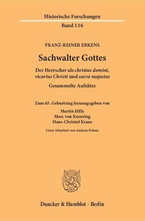 Sachwalter Gottes. von Erkens,  Franz-Reiner, Fohrer,  Andreas, Hille,  Martin, Knorring,  Marc von, Kraus,  Hans-Christof